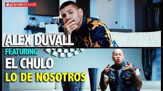 ALEX DUVALL ❌ EL CHULO  Lo De Nosotros Official Video by Felo Reggaeton Reparto Cubaton Repa 2019 [upl. by Ydissac]