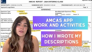 My AMCAS Work and Activities Section How I Wrote My Descriptions  Tips [upl. by Teik]