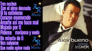 Alex Bueno Pideme Album 2002 [upl. by Prudhoe340]