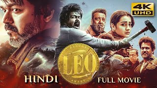 LEO 2023 Hindi Dubbed Full Movie  Starring Thalapathy Vijay Sanjay Dutt Arjun Trisha [upl. by Annoet]