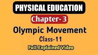 OLYMPISM class 11 physical education notes 📝cbse [upl. by Yecnuahc]