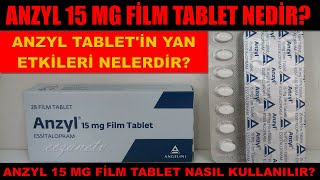 Anzyl 15 Mg Film Kaplı Tablet Nedir Anzyl Tabletin Yan Etkileri Nelerdir Anzyl Nasıl Kullanılır [upl. by Mcallister896]