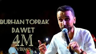 Burhan Toprak  Daweta Nazlı amp İzzet Xense 2023 [upl. by Adamik]