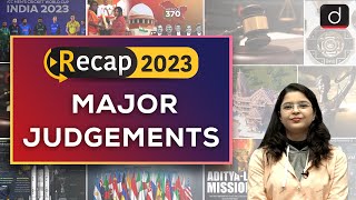 Recap 2023  Important Judgements of 2023  Drishti IAS English [upl. by Colley555]