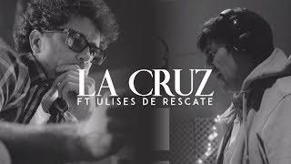 Marcos Vidal  La cruz ft Ulises de Rescate [upl. by Danny996]