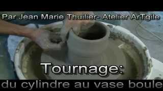 Atelier ArTgile  Poterie  COURSTournagedu cylindre au vase boule [upl. by Kitarp508]