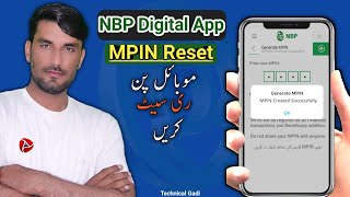 How to Reset MPIN in NBP Digital App  NBP Digital App min MPIN Reset Kaise Kren  Technical Gadi [upl. by Ailuj]