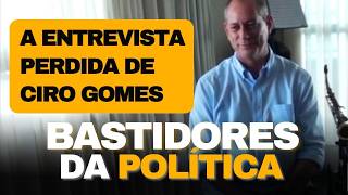 A MELHOR ENTREVISTA DE CIRO GOMES l SUA HISTÓRIA COMPLETA E BASTIDORES DA POLÍTICA BRASILEIRA [upl. by Maisie]