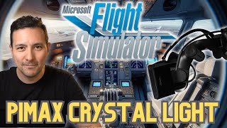 Pimax Crystal Light Review in Microsoft Flight Simulator How Good Is It [upl. by Aicyle]