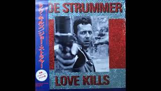 Joe Strummer  Love Kills Instrumental Version [upl. by Nulubez799]