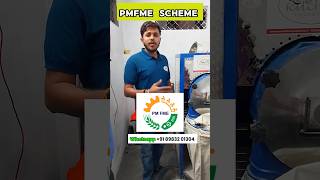 PMFME Scheme Full Details  PMFME Scheme for Food Processing Microenterprises shorts [upl. by Acsecnarf251]