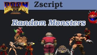 19 Doom Zscript Random Monsters [upl. by Demahom]