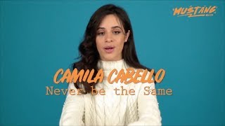 QampA with Camila Cabello Never Be The Same Album is Out  MUSTANG 88 FM [upl. by Nauj]