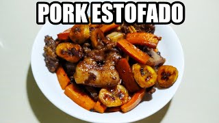 HOW TO COOK ESTOFADONG BABOY  PORK ESTOFADO RECIPE [upl. by Hillier]