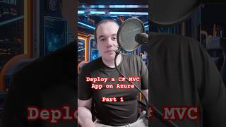 Deploy a C MVC App on Azure Part 1 [upl. by Nolrev]