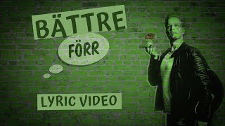 Bättre förr  Thomas Järvheden lyric video [upl. by Lionello]