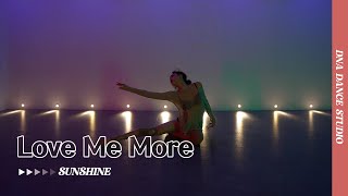 Love Me More  dosii  SUNSHINE Choreography  DNA Dance Studio [upl. by Coralyn]