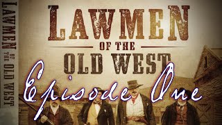 Lawmen of the Old West  Complete Episode One  quotWestward Destinyquot [upl. by Mohandas]