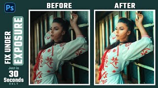 Fix Underexposure Image in Just 30 Seconds  Under exposure image fix in adobe photoshop [upl. by Hsara]