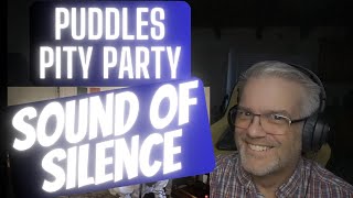 Puddles Pity Party The Sound Of Silence A Video 001 [upl. by Griffin]