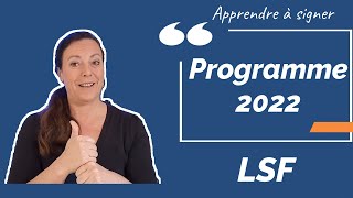 programme 2022  Apprendre les mots en LSF les bases de la langue des signes française [upl. by Ahsinert389]