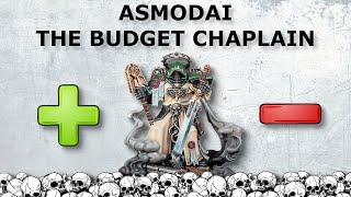 Asmodai The Budget Chaplain  Space Marines Dark Angels Warhammer 40k [upl. by Snehpets443]