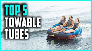 Best Towable Tubes 2023  Top 3 Person Towable Tubes [upl. by Schaefer]