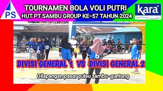 VOLI PUTRI HUT PT SAMBU GROUP ke 57  DIVGENERAL 1 VS DIVGENERAL 2 [upl. by Kerry]