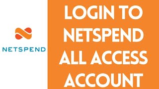 How to Login Netspend All Access Account Online  Netspend All Access Login [upl. by Bazil]