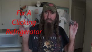 How to Fix a Clicking Refrigerator not cooling YOURSELF Easily [upl. by Oremar]