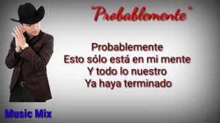 Cristian Nodal  Probablemente ft David Bisbal Letra [upl. by Guenzi701]