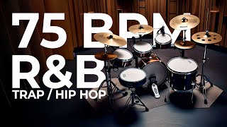 75 BPM 44 🥁 RampB DRUM LOOP 2  Drum for Hip Hop Producers  808 Type Beat Download Wav 4824 [upl. by Taima]