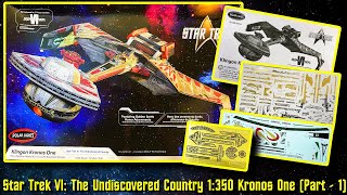 Star Trek VI The Undiscovered Country Kronos One 1350 Scale Build with Lighting Kit Part 1 [upl. by Rehoptsirhc583]