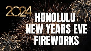 2024 New Years Eve Fireworks on Oahu Kaimuki St Louis Heights Honolulu [upl. by Armilla77]