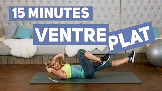 Objectif VENTRE PLAT Training 15 minutes [upl. by Hannie]