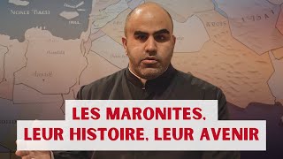 🔴LÉglise maronite son histoire et ses défis 📢 [upl. by Nnylram]