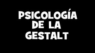 PSICOLOGÍA DE LA GESTALT [upl. by Marnie]