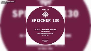 Wassermann  W I R DJ Hell Mix  Speicher 130 [upl. by Kama486]