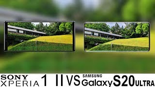 Sony Xperia 1 II Vs Galaxy S20 Ultra Camera Test [upl. by Mariand]