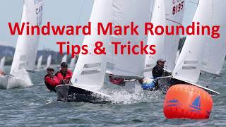 Sailing Explained Windward Roundings Part 1 [upl. by Toh]