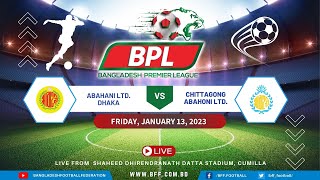 LIVE  Abahani Ltd Dhaka vs Chittagong Abahoni Ltd  BPL 202223 [upl. by Haraf]