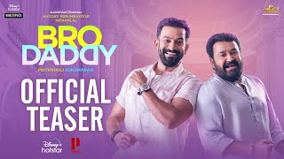 Bro Daddy Teaser  Mohanlal Prithviraj Sukumaran Meena Kalyani Priyadarshan  DisneyPlus Hotstar [upl. by Iddet782]