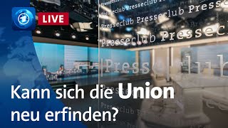 Unter Druck Kann sich die Union neu erfinden  ARD Presseclub [upl. by Ardnuahsal]