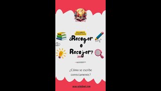 Recoger o Recojer ¿Cómo se escribe Correctamente [upl. by Laureen129]