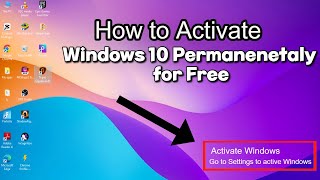 Activate Windows 10 Permanently 2024  Free and Easy StepbyStep Method Works 100quot [upl. by Kerril]