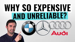 Why Luxury Cars Are Unreliable And Expensive  BMW Mercedes And More [upl. by Pellegrini344]