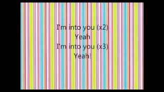 Im Into You  Jennifer Lopez lyrics [upl. by Celestina446]