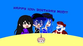 Mios 16th Birthday [upl. by Duile958]