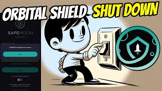 SafeMoon  Orbital Shield SHUT DOWN [upl. by Leina661]