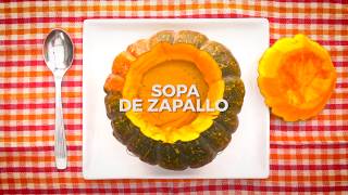 quotSopa de zapalloquot deliciosa en todo momento [upl. by Nrehtak813]